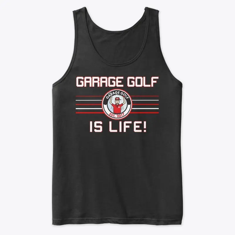 Garage Golf Is Life!