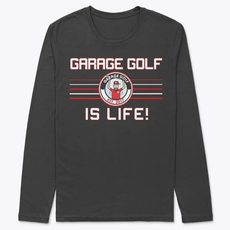 Garage Golf Is Life!