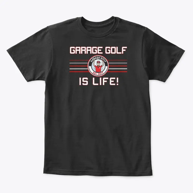 Garage Golf Is Life!